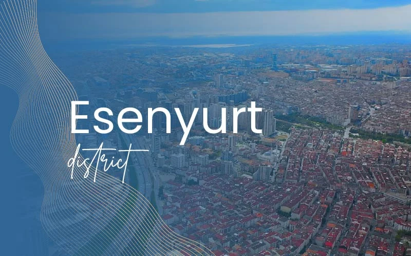 Esenyurt district istanbul